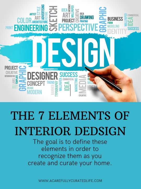 Elements of Interior Design 101 - A Carefully Curated Life